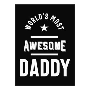 World's Most Awesome Daddy T-shirt Gift Photo Print