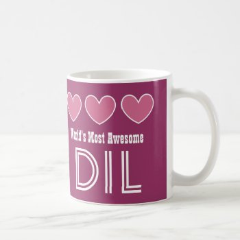 World's Most Awesome Daughter In Law Hearts Dil Coffee Mug by JaclinArt at Zazzle