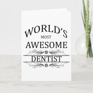 World's Most Awesome Dentist Card
