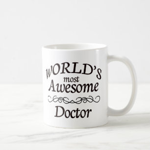 World's Most Awesome Doctor Coffee Mug