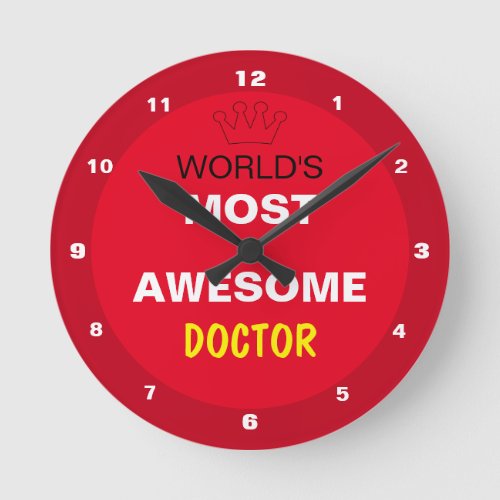 Worlds Most Awesome _ DOCTOR  the best one Round Clock