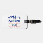 World&#39;s Most Awesome Don Luggage Tag at Zazzle