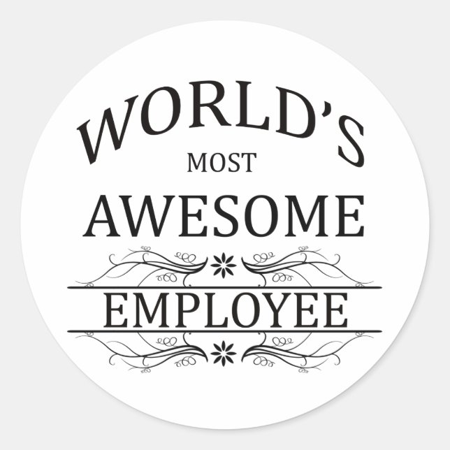 World's Most Awesome Employee Classic Round Sticker (Front)