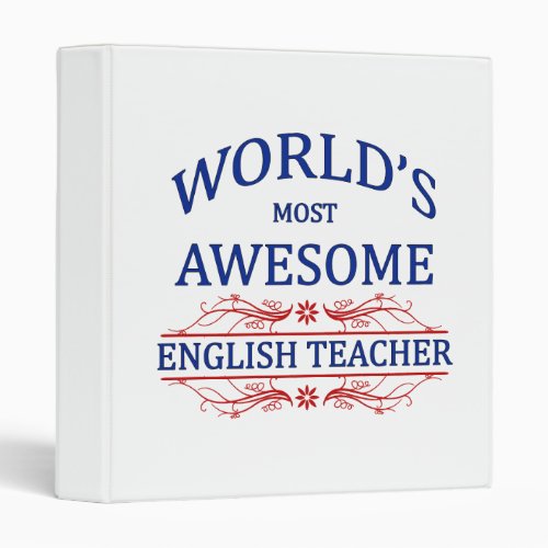 Worlds Most Awesome English Teacher Binder