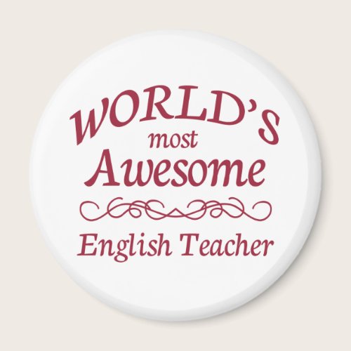 World's Most Awesome English Teacher Magnet