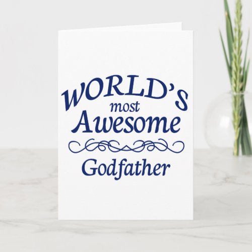 Worlds Most Awesome Godfather Card