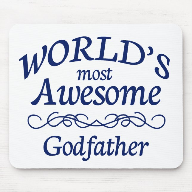 World's Most Awesome Godfather Mouse Pad (Front)