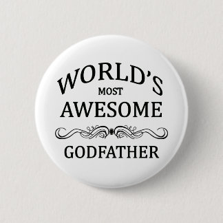 World's Most Awesome Godfather Pinback Button
