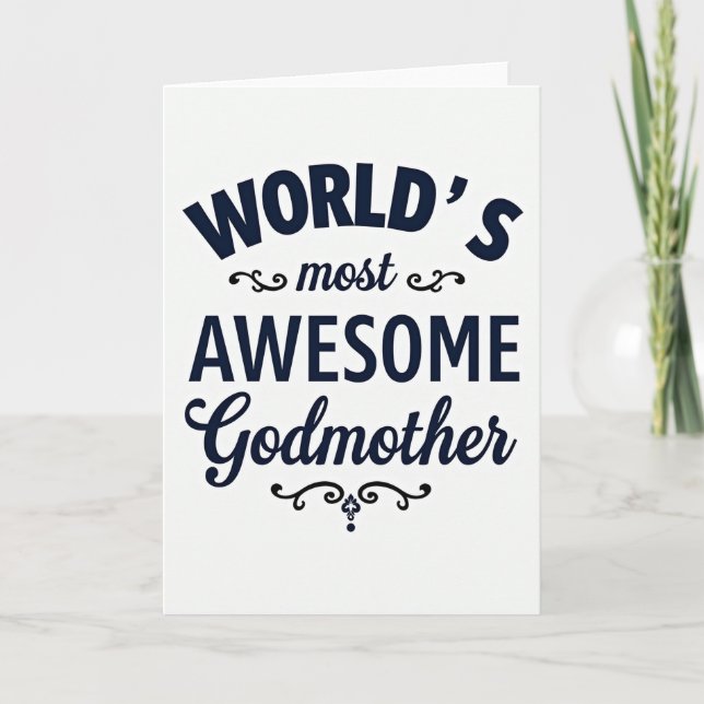 Worlds Most Awesome Godmother Card (Front)