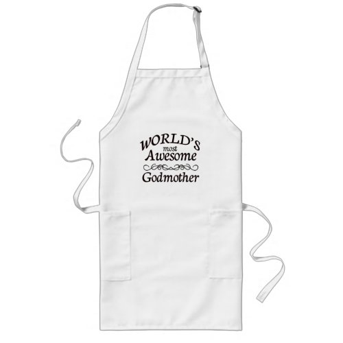 Worlds Most Awesome Godmother Long Apron
