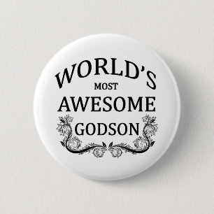 World's Most Awesome Godson Pinback Button