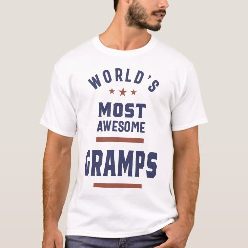 Worlds Most Awesome Gramps T_Shirt