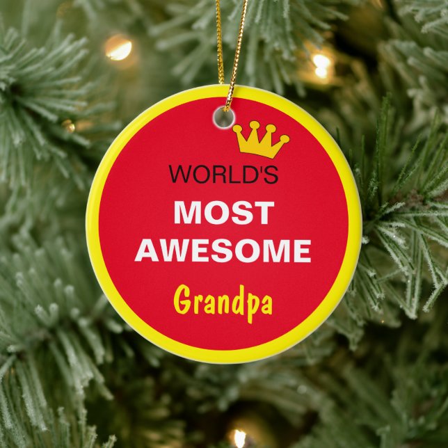 Worlds Most Awesome - Grandfather / the best one Ceramic Ornament (Tree)