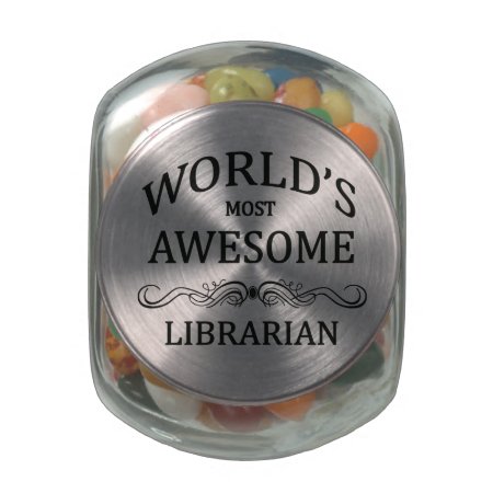 World's Most Awesome Librarian Glass Jar