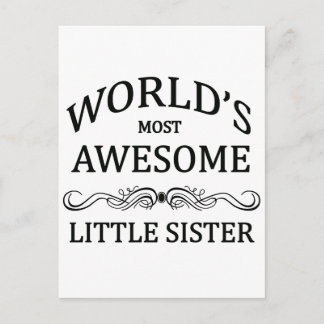 World's Most Awesome Little Sister Postcard