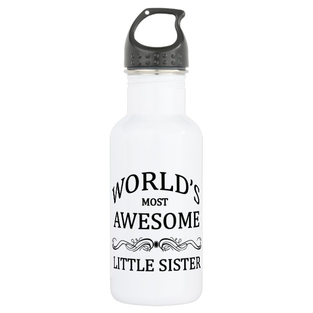 World's Most Awesome Little Sister Water Bottle (Front)