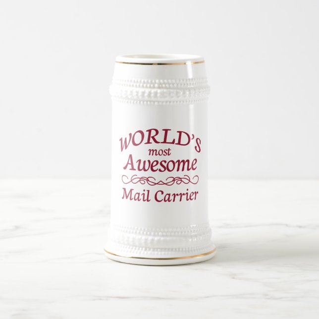World's Most Awesome Mail Carrier Beer Stein (Center)