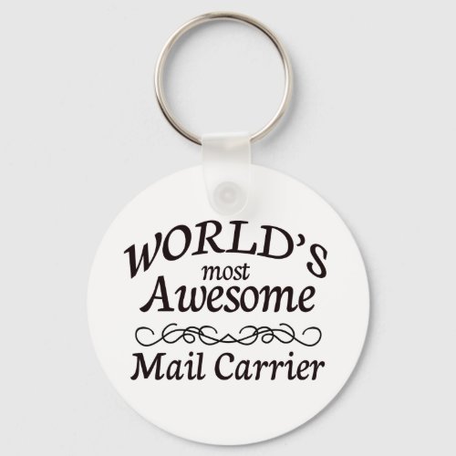 Worlds Most Awesome Mail Carrier Keychain