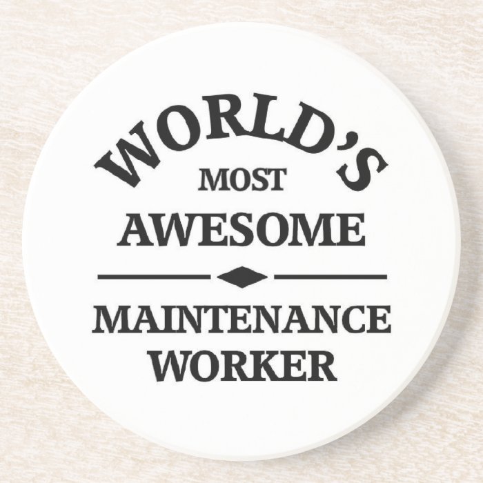 World's most awesome Maintenance Worker Drink Coaster