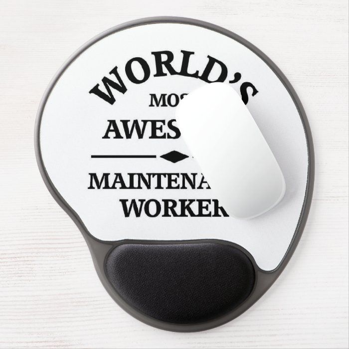 World's most awesome Maintenance Worker Gel Mousepad
