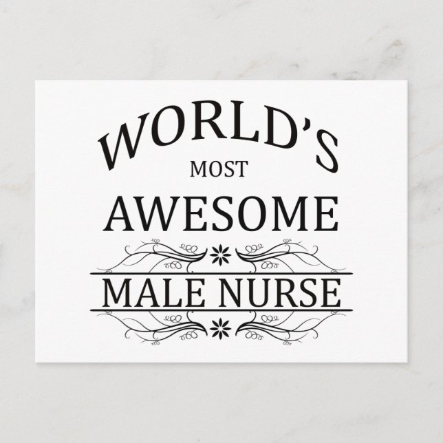 World's Most Awesome Male Nurse Postcard (Front)