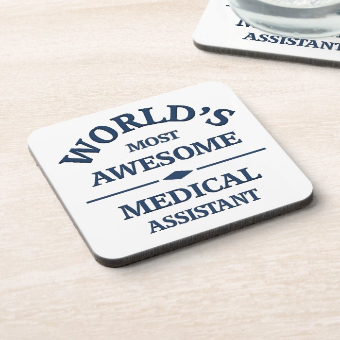 World's most awesome medical assistant coasters