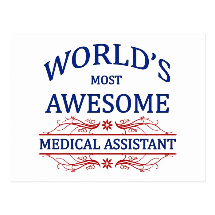 World's Most Awesome Medical Assistant Postcards