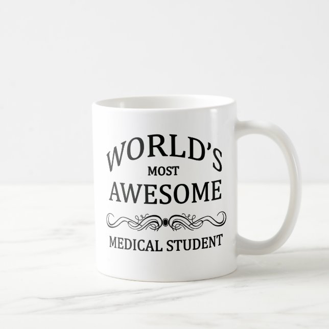World's Most Awesome Medical Student Coffee Mug (Right)