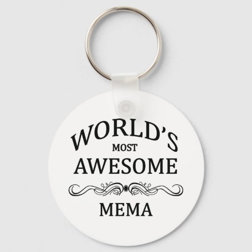 Worlds Most Awesome Mema Keychain