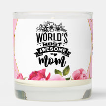 Worlds Most Awesome mom Scented Jar Candle
