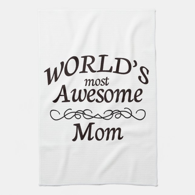World's Most Awesome Mom Towel (Vertical)