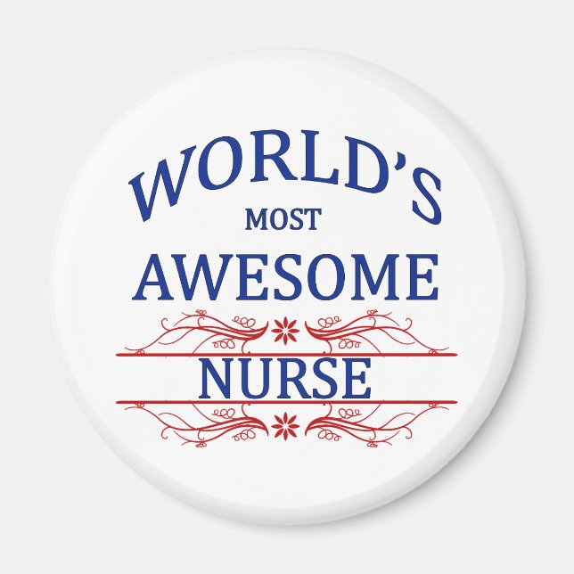 World's Most Awesome Nurse Magnet (Front)