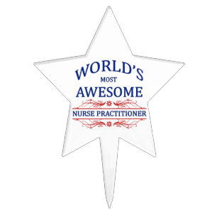 World's Most Awesome Nurse Practitioner Cake Topper