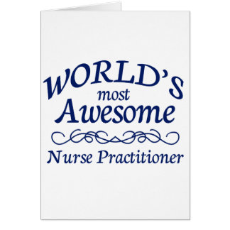 World's Most Awesome Nurse Practitioner Cards