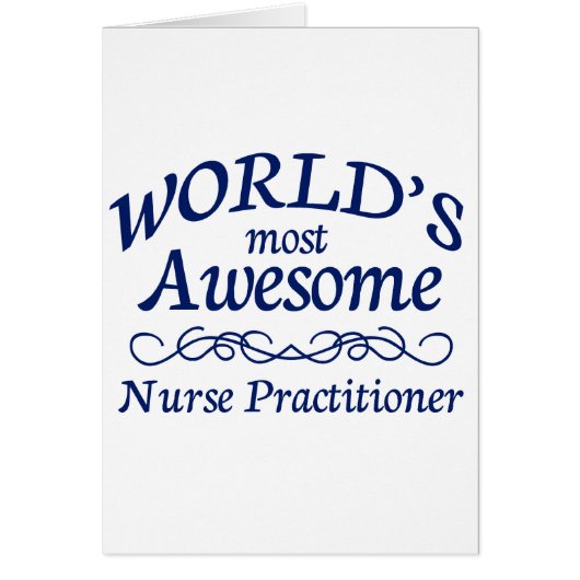 World's Most Awesome Nurse Practitioner Cards (Front)