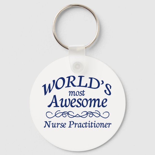 World's Most Awesome Nurse Practitioner Keychain (Front)