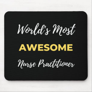 World's Most Awesome Nurse Practitioner Mouse Pad