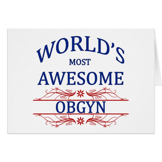 World's Most Awesome OBGYN Cards (Front Horizontal)