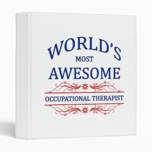 World's Most Awesome Occupational Therapist Binder