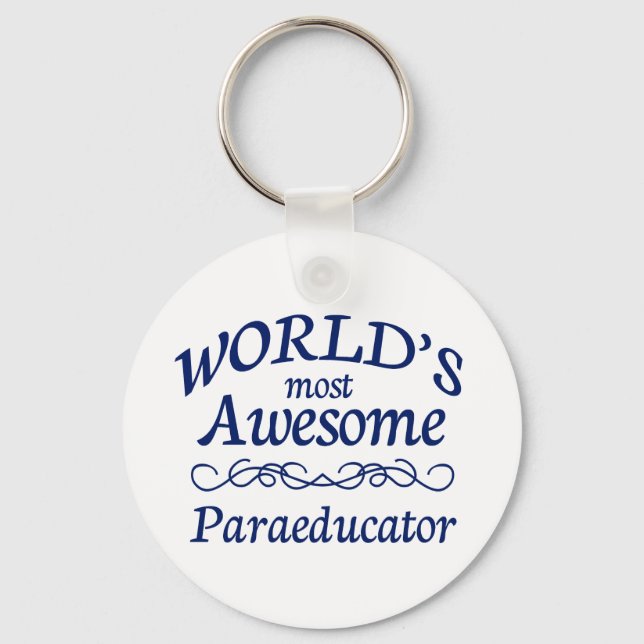 World's Most Awesome Paraeducator Keychain (Front)