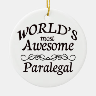 World's Most Awesome Paralegal Ceramic Ornament