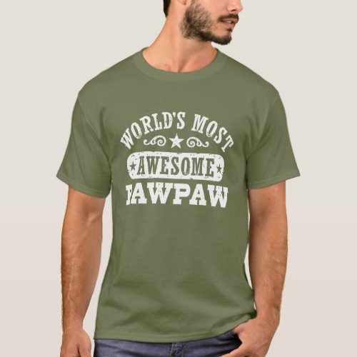 Worlds Most Awesome PawPaw T_Shirt