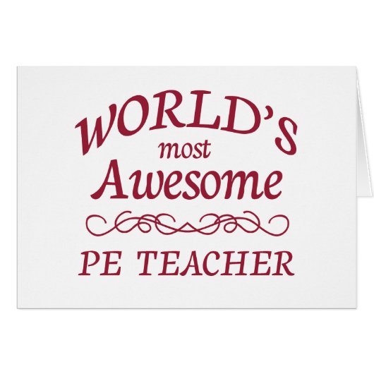 World's Most Awesome PE Teacher Cards (Front Horizontal)