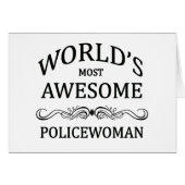 World's Most Awesome Policewoman (Front Horizontal)