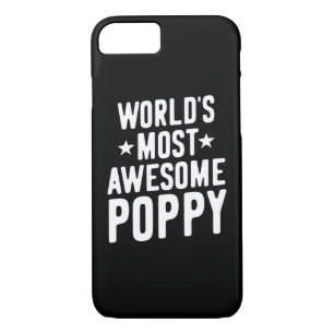 World's Most Awesome Poppy Father Grandpa iPhone 8/7 Case