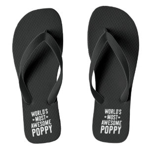 World's Most Awesome Poppy Father Grandpa Flip Flops