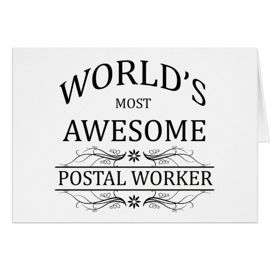 World's Most Awesome Postal Worker (Front Horizontal)