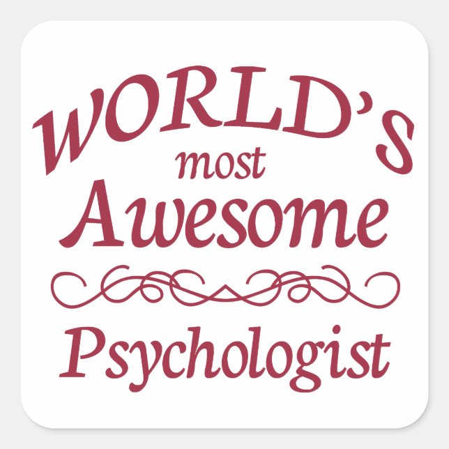 World's Most Awesome Psychologist Square Sticker (Front)