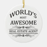 World&#39;s Most Awesome Real Estate Agent Ceramic Ornament at Zazzle