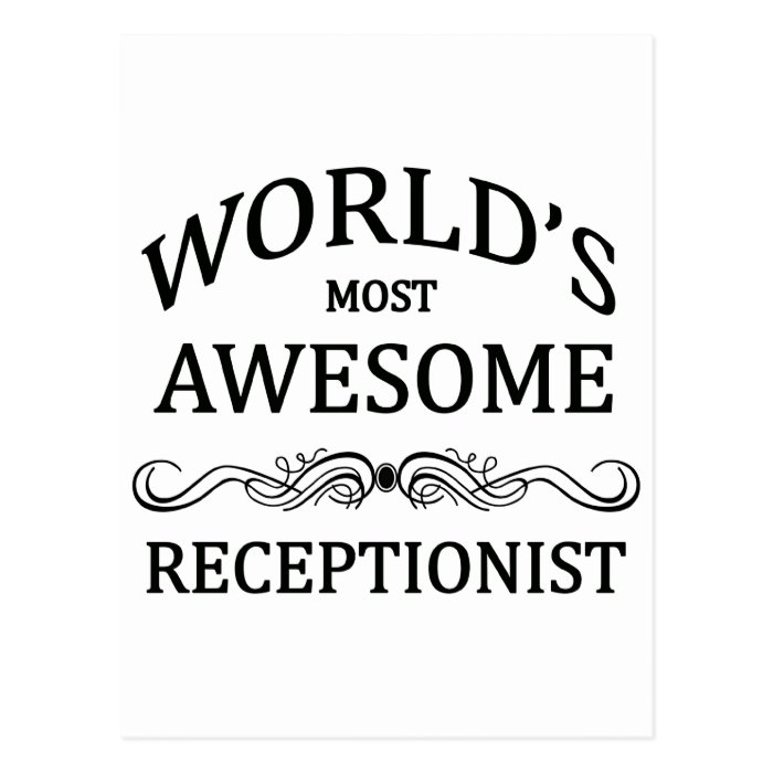 World's Most Awesome Receptionist Post Card